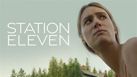 yesmovie station eleven|Station Eleven .